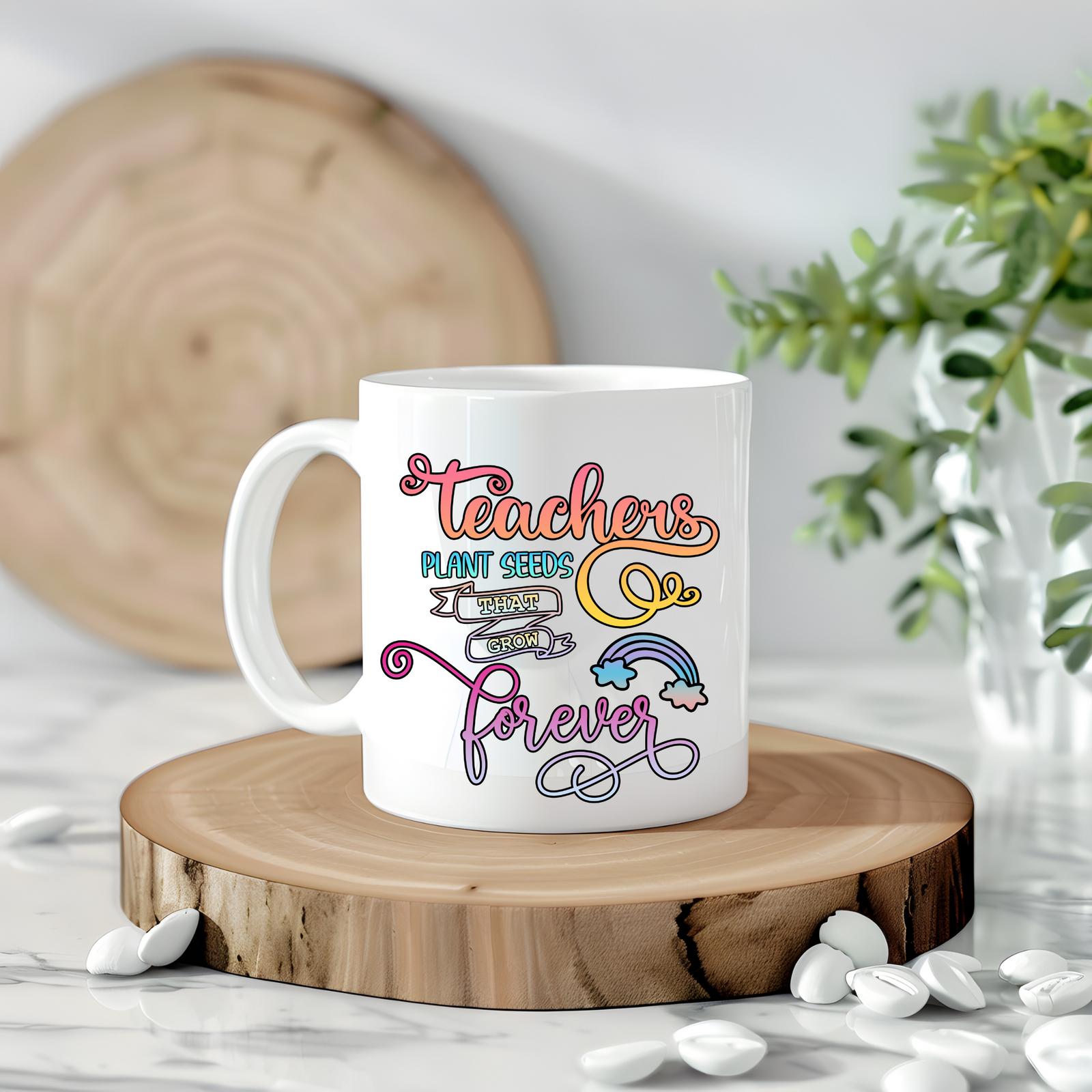 Teacher Mug - Teachers Plant Seeds